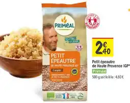 Les Comptoirs de la Bio PRIMEAL Petit épeautre de Haute Provence IGP offre