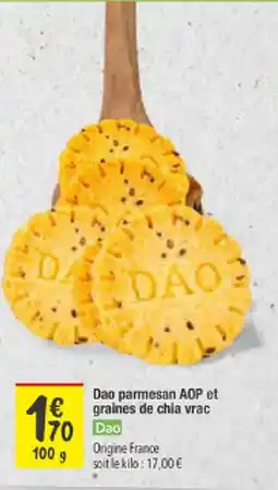 Les Comptoirs de la Bio DAO Parmesan AOP et graines de chia vrac offre