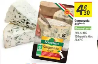 Les Comptoirs de la Bio BONNETERRE Gorgonzola AOP offre