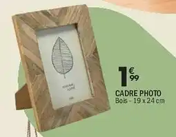 La Foir'Fouille Cadre photo bois-19 x 24 cm offre