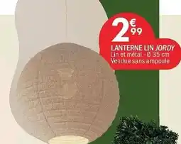 La Foir'Fouille Lanterne lin jordy offre