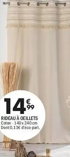 La Foir'Fouille Rideau à oeillets offre