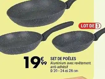La Foir'Fouille Set de poêles offre