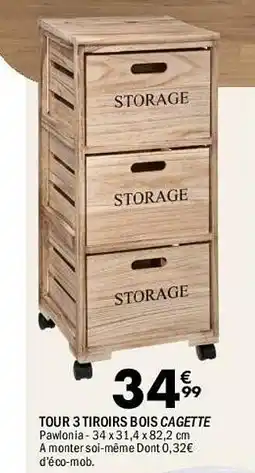 La Foir'Fouille Tour 3 tiroirs bois cagette offre