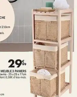La Foir'Fouille Meuble 3 paniers offre