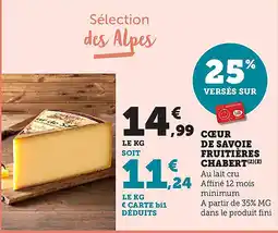 Maximarché Ceur de savoie fruitières chabert offre