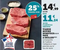 Maximarché Viande bovine rumsteck pave a griller offre