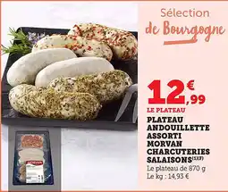 Maximarché Plateau andouillette assorti morvan charcuteries salaisons offre