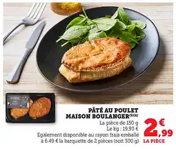 Maximarché Pâté au poulet maison boulanger offre