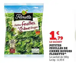 Maximarché Petites feuilles de chene rouges florette offre