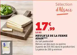 Maximarché Meulh'le de la ferme adam offre