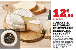 Maximarché Tommette artisanale mi chèvre mi brebis casa santoni offre