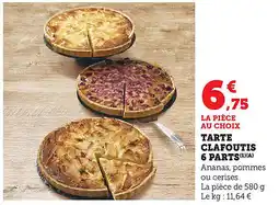 Maximarché Tarte clafoutis 6 parts offre
