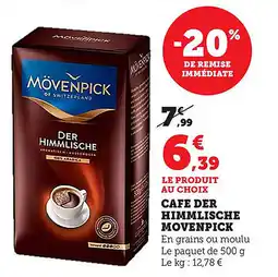 Maximarché Cafe der himmlische movenpick offre