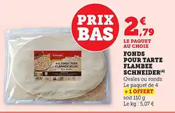 Maximarché Fonds pour tarte flambee schneider offre