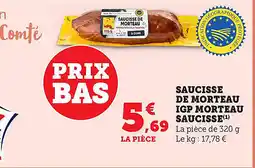 Maximarché Saucisse de morteau igp morteau saucisse offre