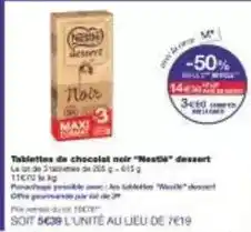 Monoprix Nestlé - tablettes de chocolat noir offre