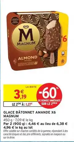 Intermarché Magnum - glace bâtonnet amande x6 offre