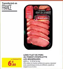 Intermarché Signal - lomo filet de porc au piment d'espelette offre