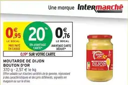 Intermarché Signal - moutarde de dijon offre