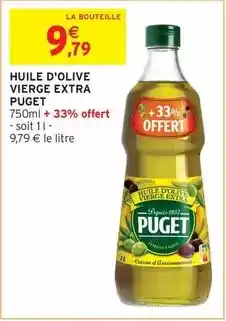 Intermarché Puget - huile d'olive vierge extra offre