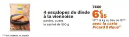 Picard Picard - escalopes de dinde à la viennoise offre
