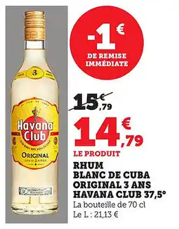Maximarché Rhum blanc de cuba original 3 ans havana club 37,5° offre