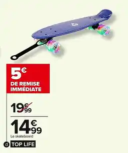 Carrefour Skateboard roues lumineuses 22 offre