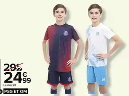 Carrefour Mini kit sous licence officielle psg et om offre