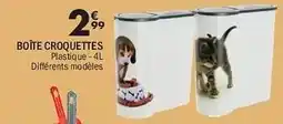 La Foir'Fouille Boîte croquettes offre