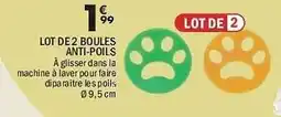 La Foir'Fouille Lot de 2 boules anti-poils offre