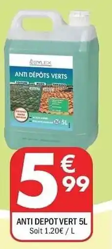 La Foir'Fouille SYLEX Anti depot vert offre