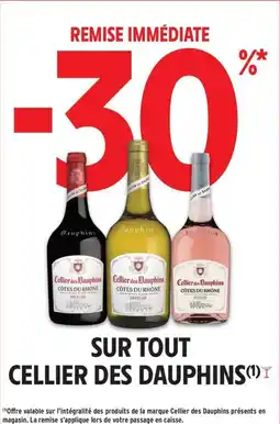 Intermarché Contact CELLIER DES DAUPHINS Sur tout offre