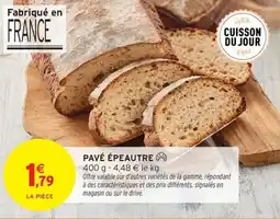 Intermarché Contact Pavé épeautre offre