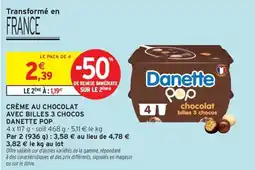 Intermarché Contact DANETTE POP Crème au chocolat avec billes 3 chocos offre