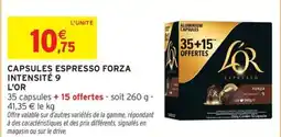 Intermarché Contact L'OR Capsules espresso forza intensité 9 offre