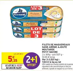 Intermarché Contact PETIT NAVIRE Filets de maquereaux sans arôme ajouté moutarde offre