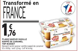 Intermarché Contact TOP BUDGET Flans saveur vanille nappé de caramel offre