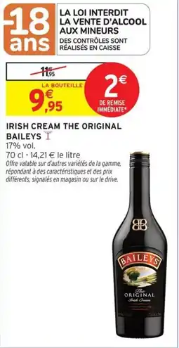 Intermarché Contact BAILEYS Irish cream the original offre