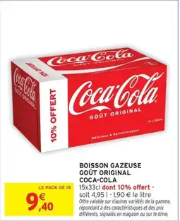 Intermarché Contact COCA-COLA Boisson gazeuse goût original offre