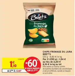 Intermarché Contact BRET'S Chips fromage du jura offre