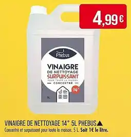 Match Vinaigre de nettoyage 14° phebus offre