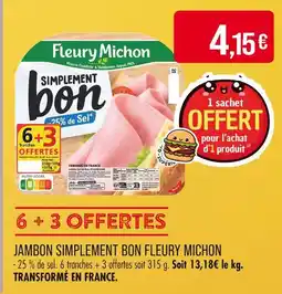 Match Fleury Michon Jambon simplement bon offre
