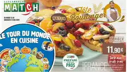 Match MATCH Tarte aux fruits frais offre