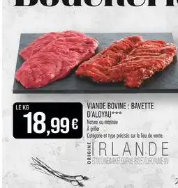 Match Viande bovine : bavette d'aloyau offre