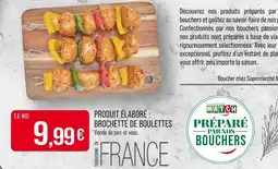 Match Brochette de boulettes offre