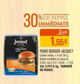 Match JACQUET Pains burger offre