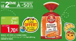 Match La Fournée Dorée Brioche' Hot Dogs offre