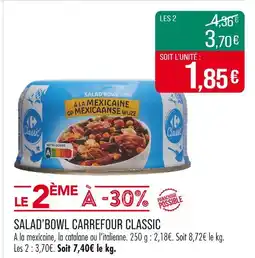 Match CARREFOUR CLASSIC Salad'bowl offre