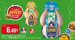 Match LOUÉ Poulet fermier Label Rouge offre